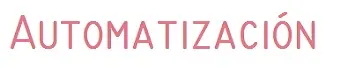 Automatización